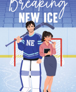 Breaking New Ice (New England Hockey Book 1)
