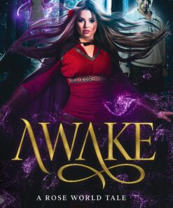 Awake: Rose World Tales