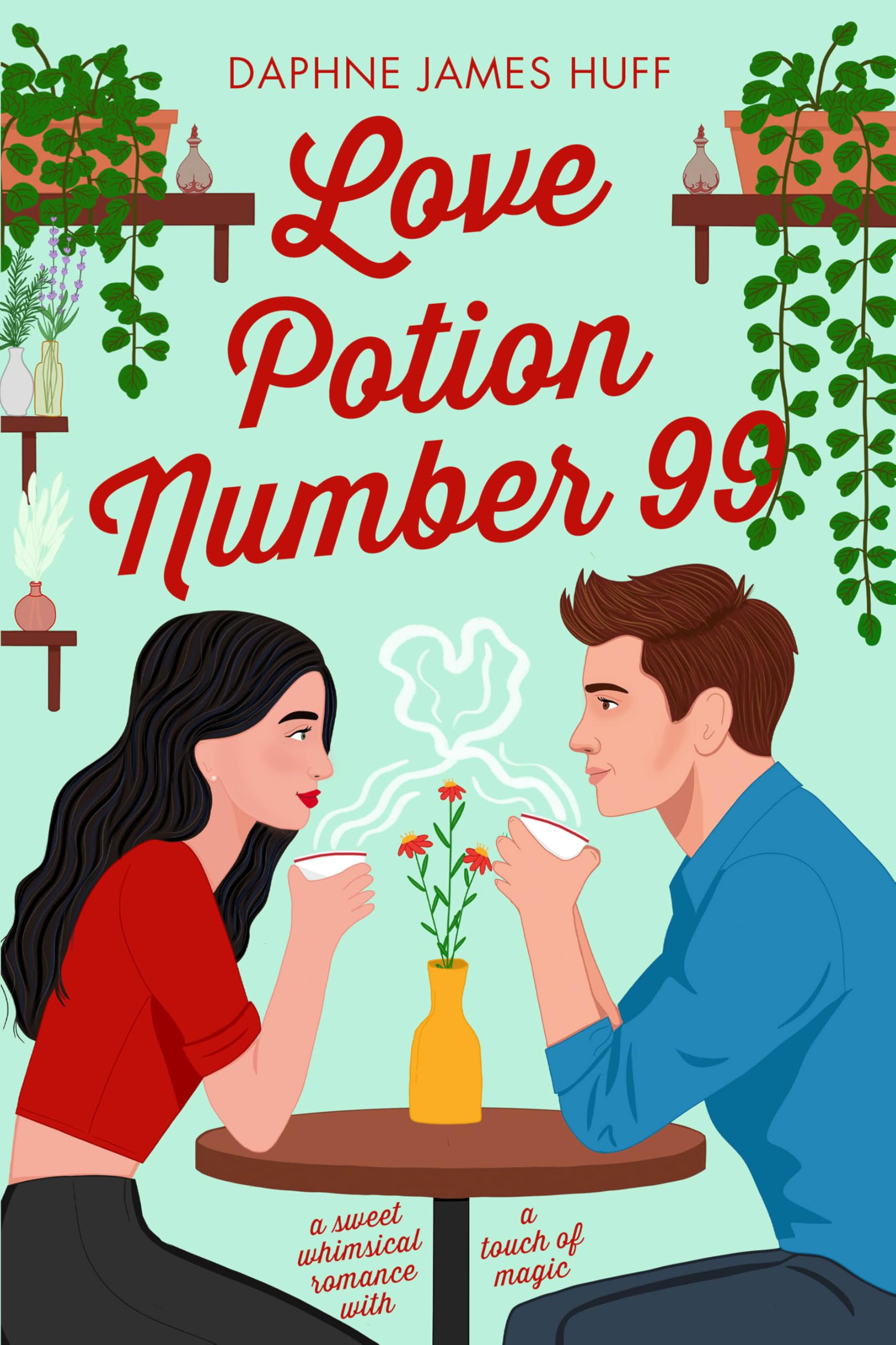 Love Potion Number 99 (A Touch Of Magic Book 1)