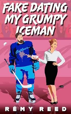 Fake Dating My Grumpy Iceman