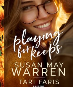 Playing for Keeps (Home to Heritage Book 4)
