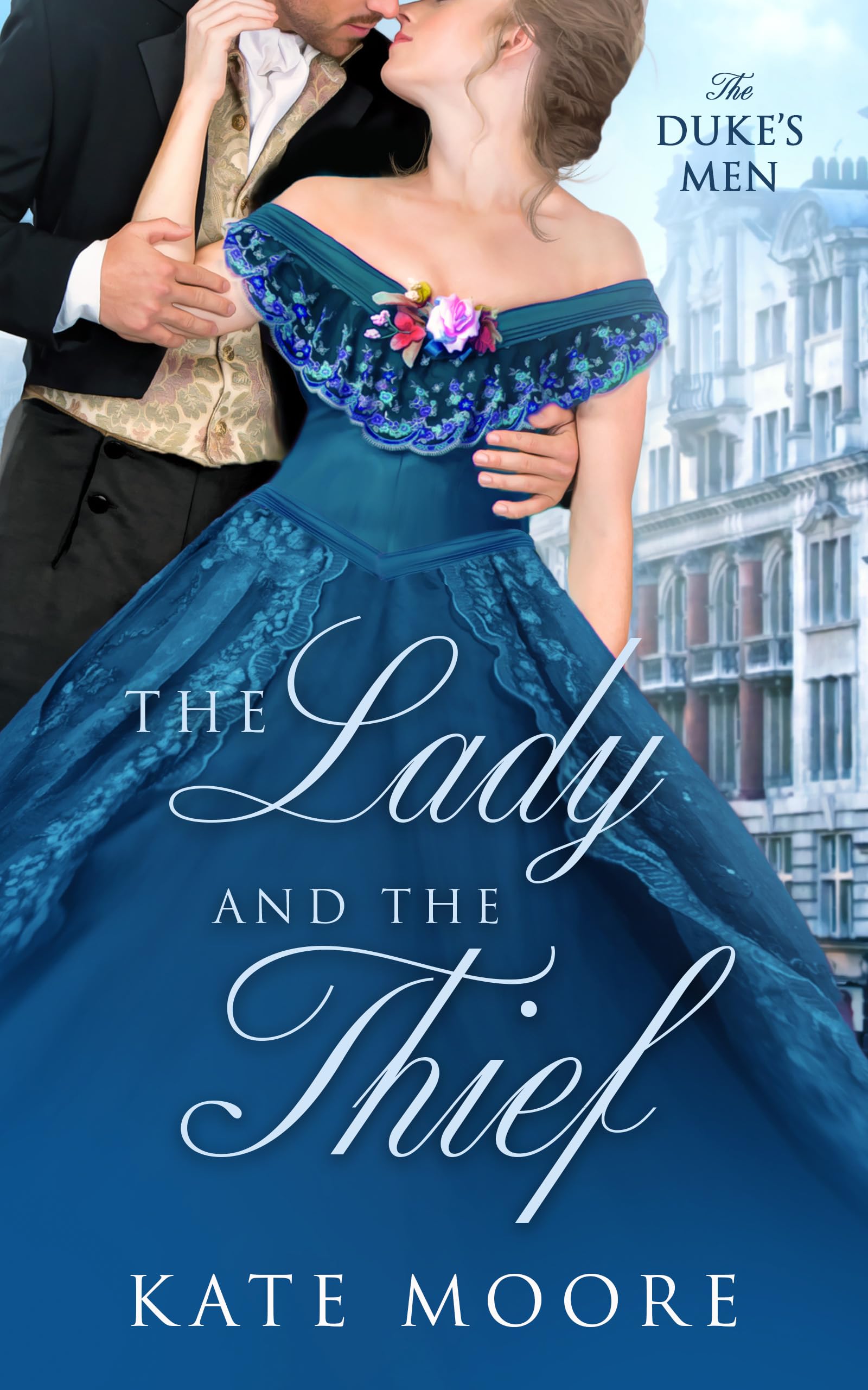 The Lady and the Thief (The Duke's Men Book 1)