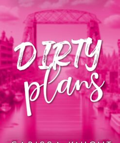 Dirty Plans (The One Night Stand Club Book 1)