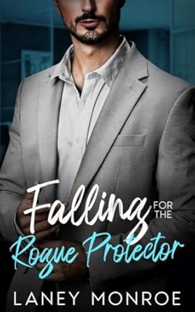 Falling for the Rogue Protector