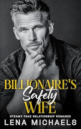 Billionaire's Safety Wife