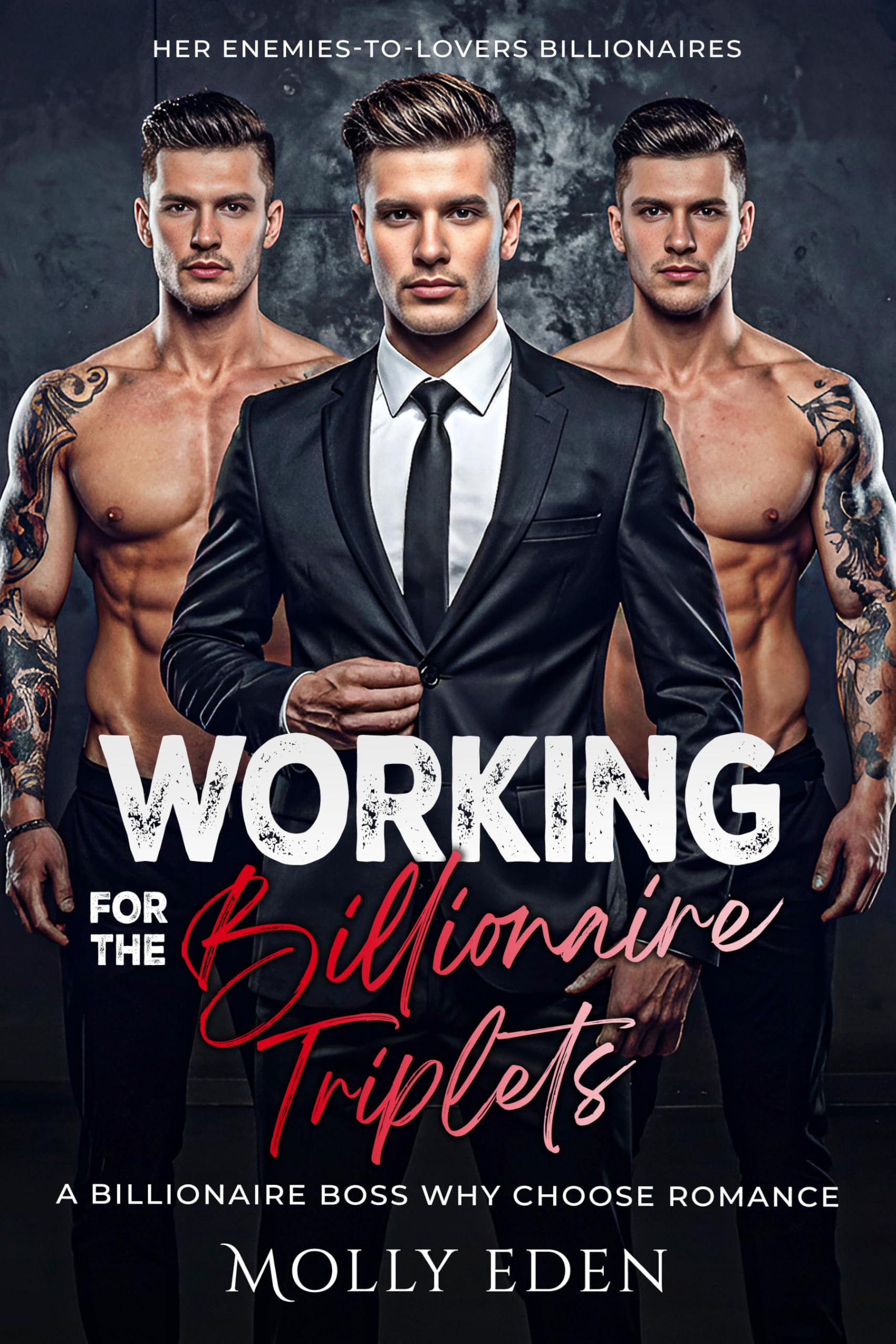 Working for the Billionaire Triplets
