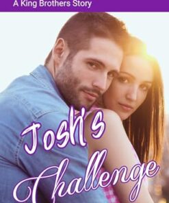 Josh's Challenge (Trouble In Timbisha Township Book 3)
