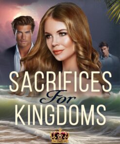 Sacrifices For Kingdoms