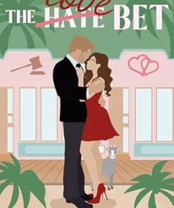 The (Hate) Love Bet (Sunshine Pier Love Stories Book 1)