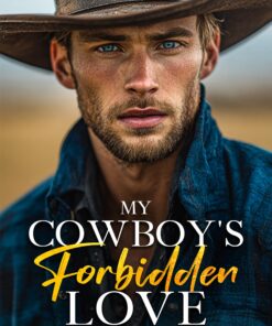 My Cowboy's Forbidden Love