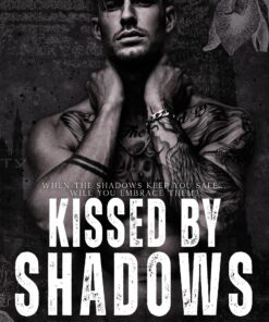Kissed by Shadows (The Shadowmen Book 1)