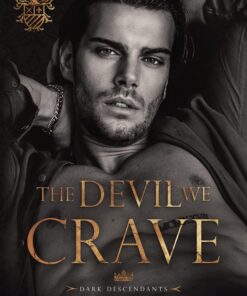 The Devil We Crave