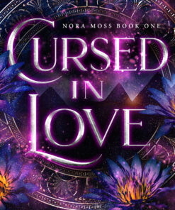 Cursed in Love (Nora Moss Book 1)