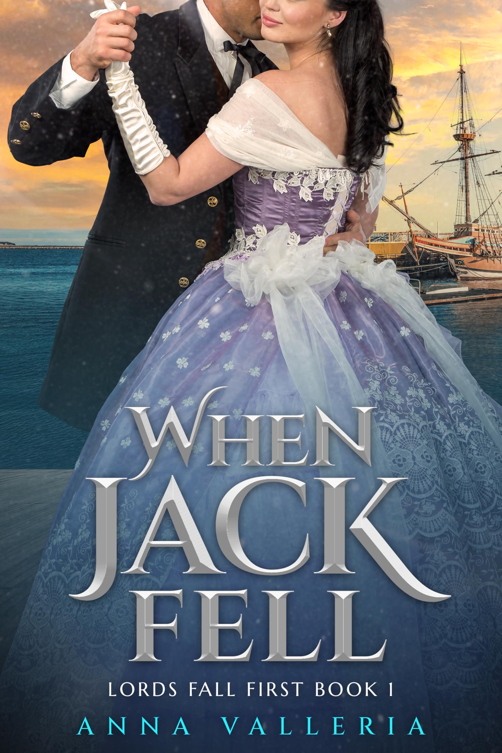 When Jack Fell (Lords Fall First Book 1)