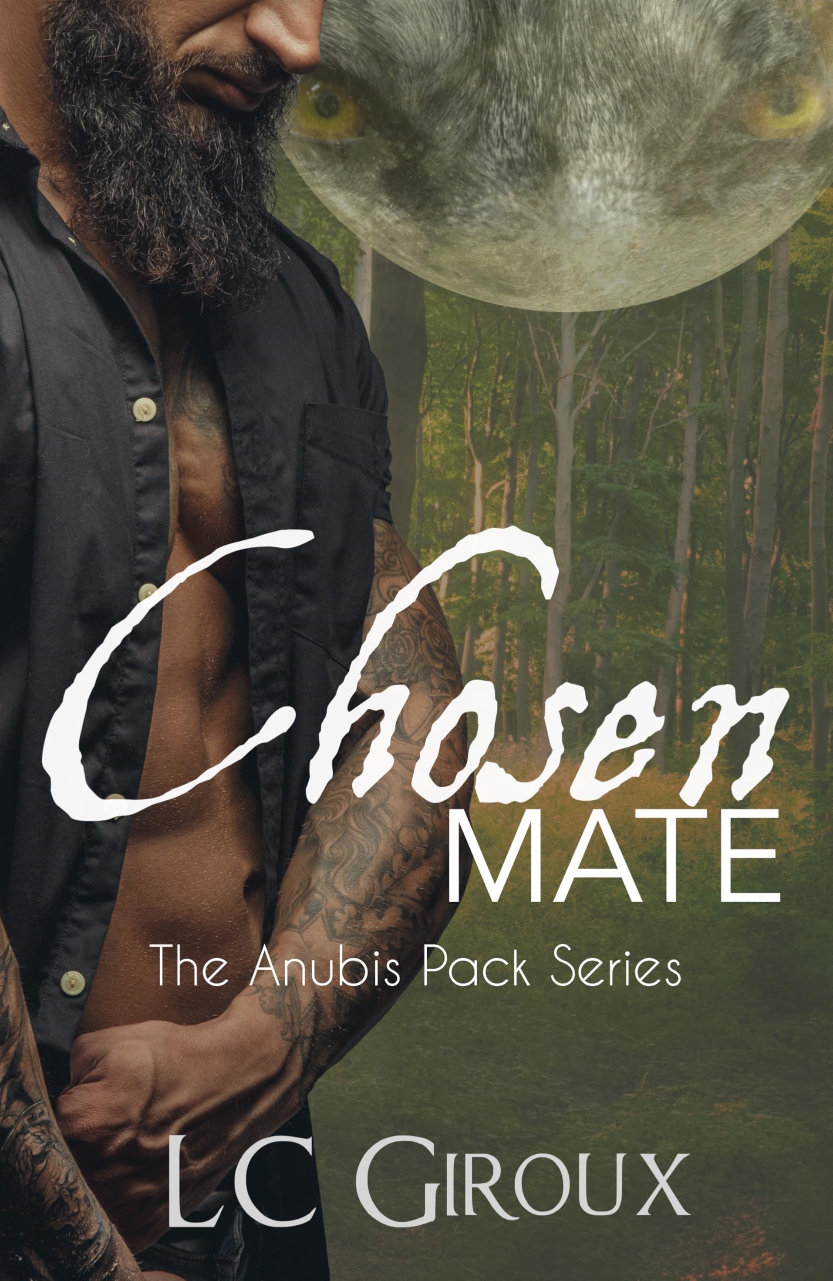 Chosen Mate (The Anubis Pack (Formerly: The Fated Mates Series) Book 2)