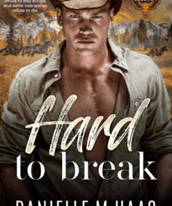 Hard to Break (Rough Ride Security Book 1)