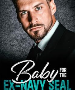 Baby For the Ex-Navy Seal