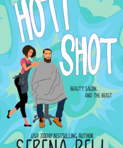 Hott Shot (Hott Springs Eternal Book 1)