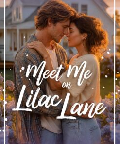 Meet Me on Lilac Lane