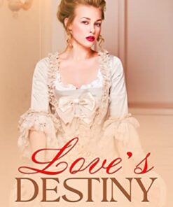 Love's Destiny (The Brentwood Saga Book 1)