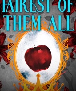 Fairest of Them All