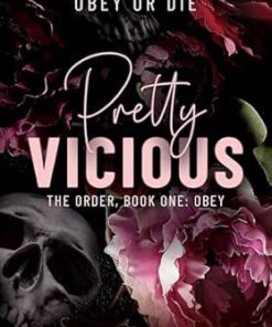 Pretty Vicious (The Order Book 1)