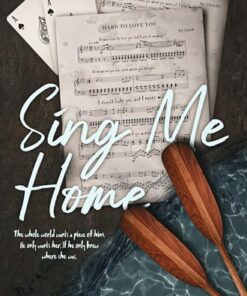 Sing Me Home (Seddledowne Two: Finding Home Book 1)