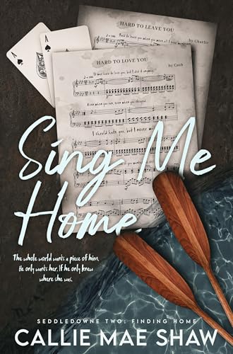 Sing Me Home (Seddledowne Two: Finding Home Book 1)