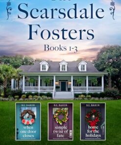 The Scarsdale Fosters Collection Books 1-3