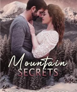 Mountain Secrets (Rosemary Mountain Romantic Suspense Book 2)