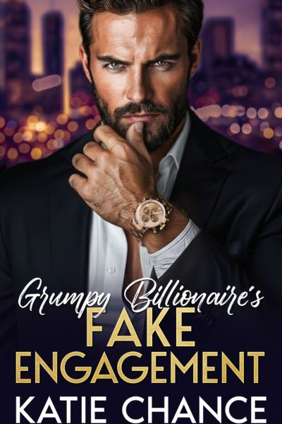 Grumpy Billionaire’s Fake Engagement