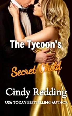 The Tycoon's Secret Child (The Mediterranean Men Collection Book 1)