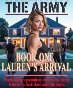 Lauren's Arrival (Home From the Army Book 1)