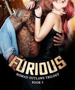 Furious (Nomad Outlaws Trilogy Book 3)
