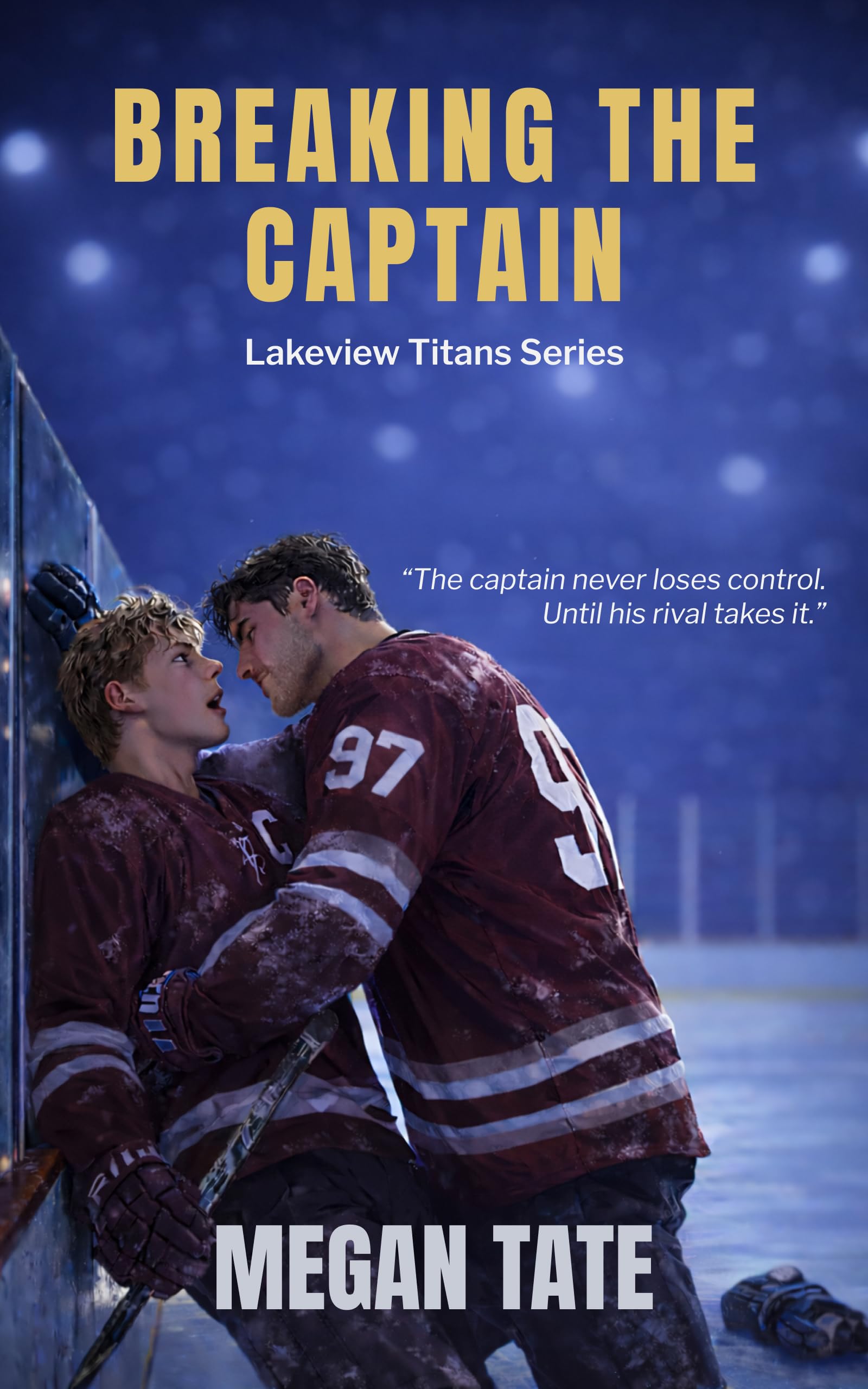 Breaking the Captain (Lakeview Titans Book 1)