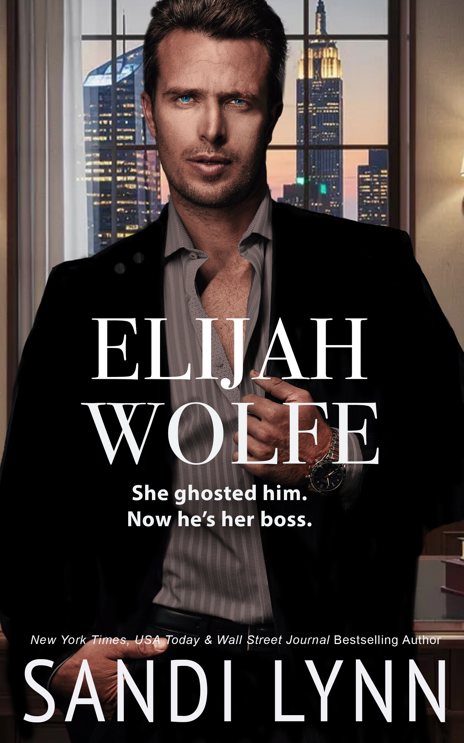 Elijah Wolfe (Wolfe Brothers Series Book 1)