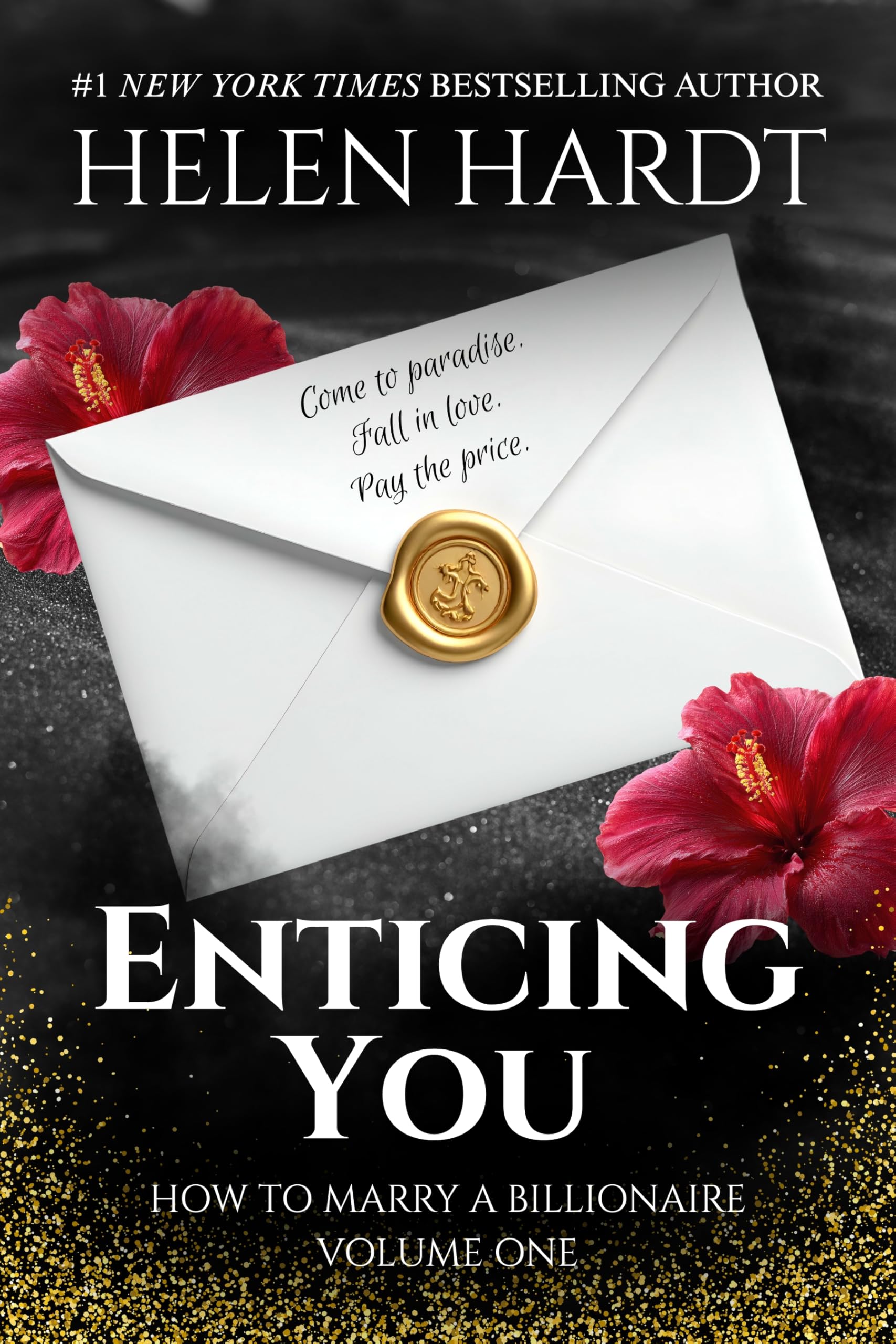 Enticing You (How to Marry a Billionaire Book 1)