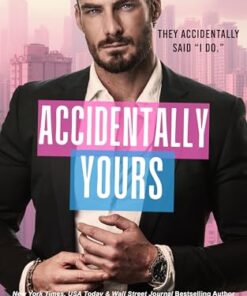Accidentally Yours