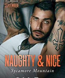 Naughty & Nice (Sycamore Mountain)