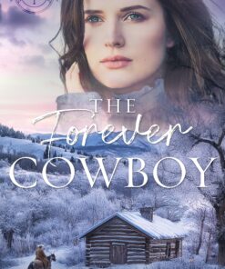 The Forever Cowboy (Noble Ranch Book 1)