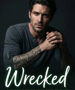 Wrecked (Cedar Ridge Book 1)