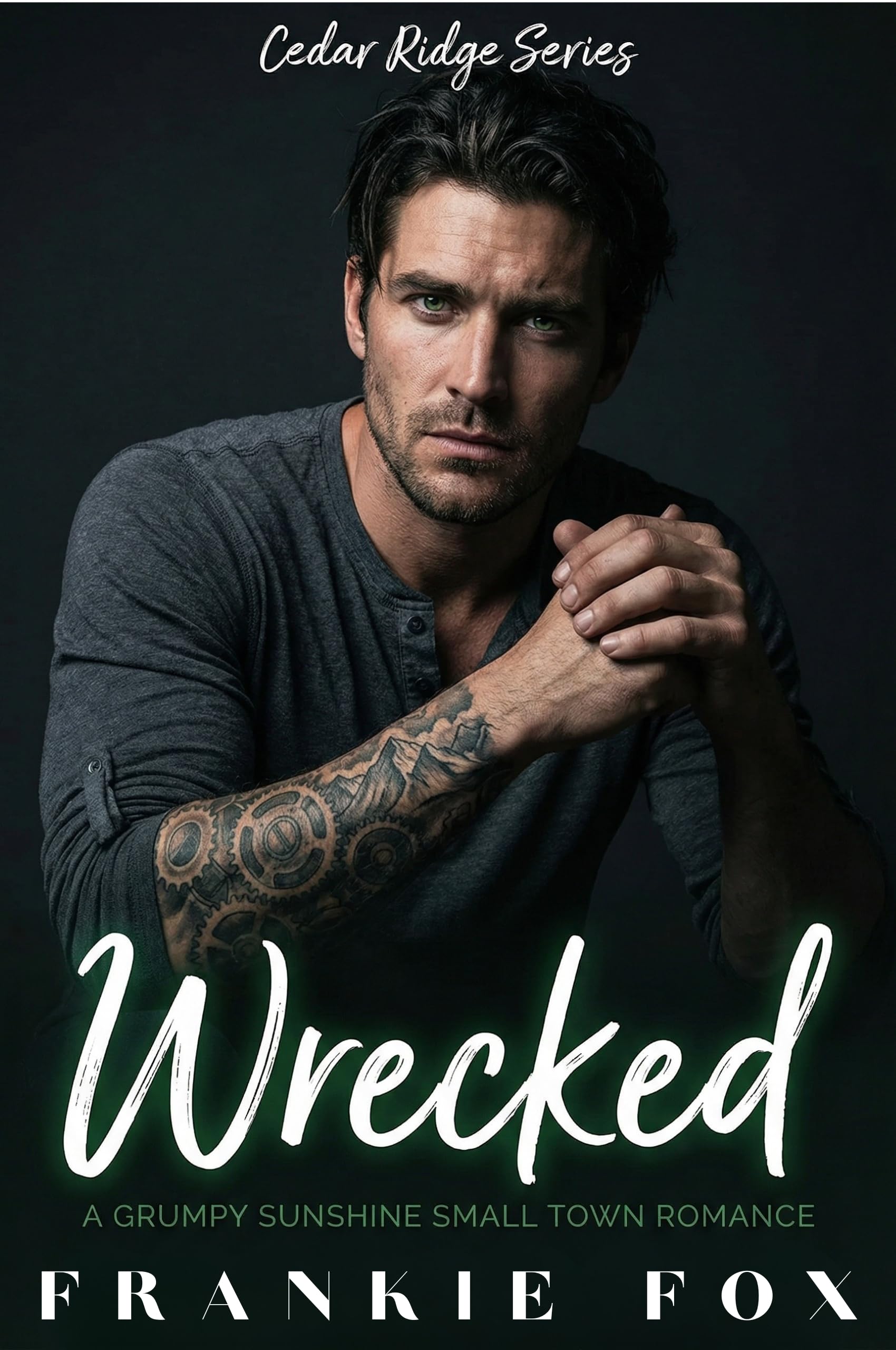 Wrecked (Cedar Ridge Book 1)