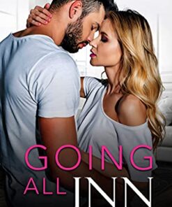 Going All Inn (Faire Island Bride Series Book 1)