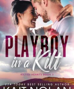 Playboy in a Kilt (Kilted Hearts Book 3)
