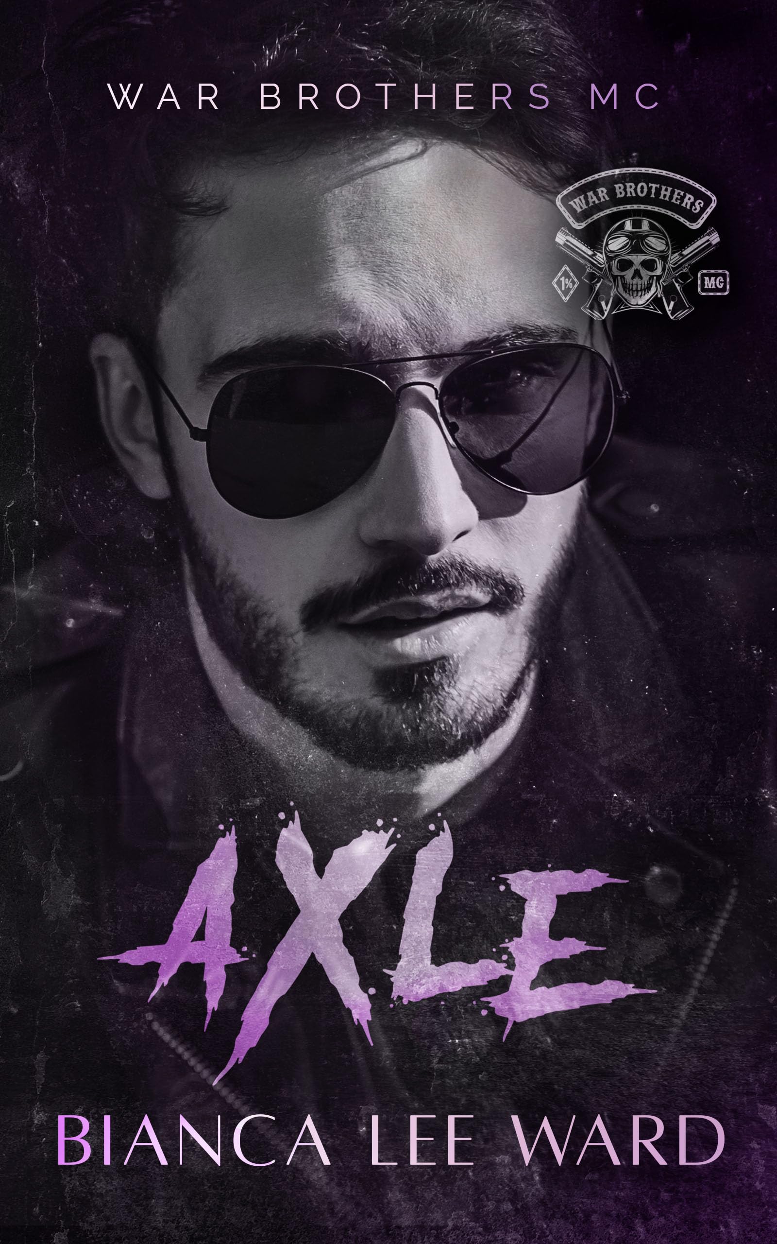 Axle (War Brothers MC Book 1)
