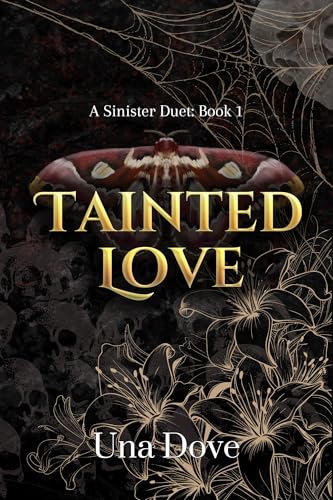Tainted Love (A Sinister Duet Book 1)
