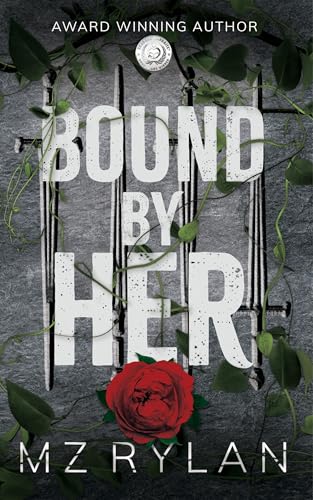 Bound by Her (Dominant Strategy Book 1)