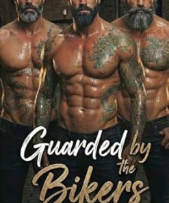 Guarded by the Bikers (Broken Halos Motorcycle Club Book 10)