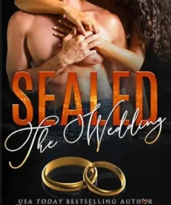 Sealed: The Wedding (Boys of Bishop Mountain Book 5)