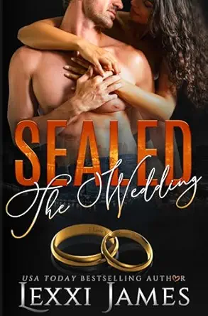 Sealed: The Wedding (Boys of Bishop Mountain Book 5)